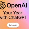 OpenAI launches ‘Your Year with ChatGPT’ feature in these countries